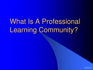 What Is A Professional Learning Community?