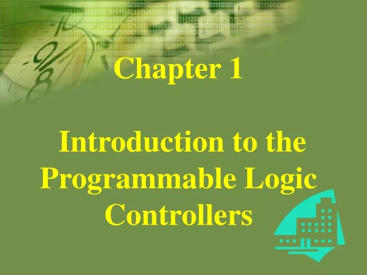 chapter 1 introduction to the programmable logic controllers