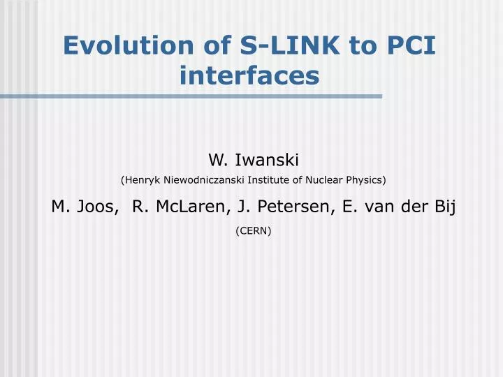 evolution of s link to pci interfaces
