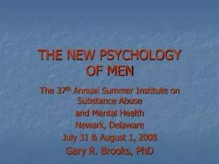 THE NEW PSYCHOLOGY OF MEN