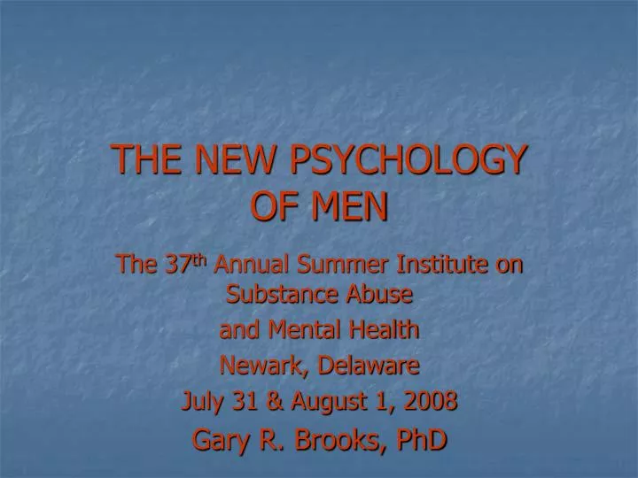 the new psychology of men