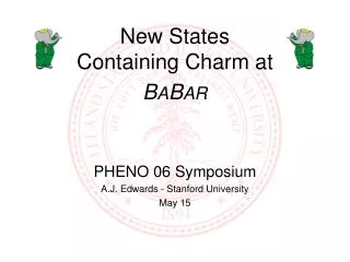 New States Containing Charm at B A B AR