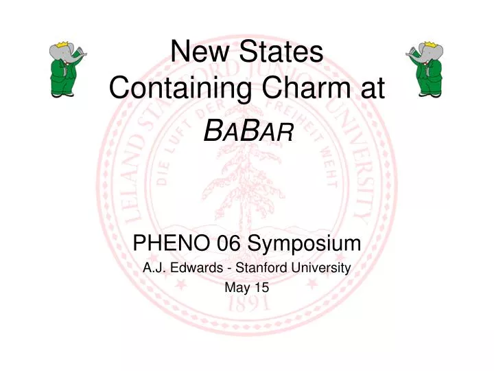 new states containing charm at b a b ar