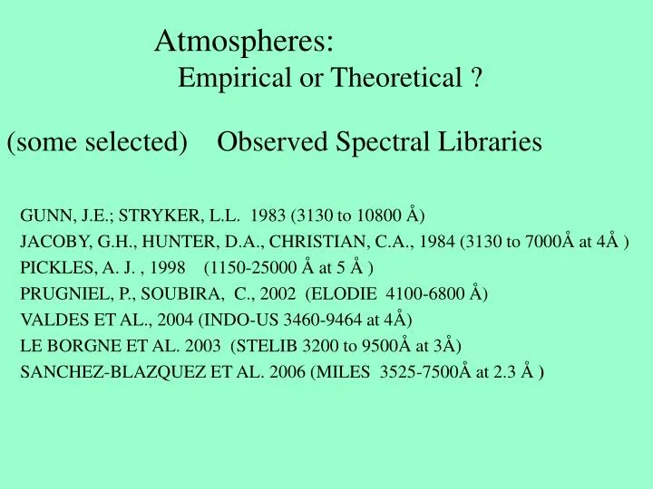 atmospheres empirical or theoretical