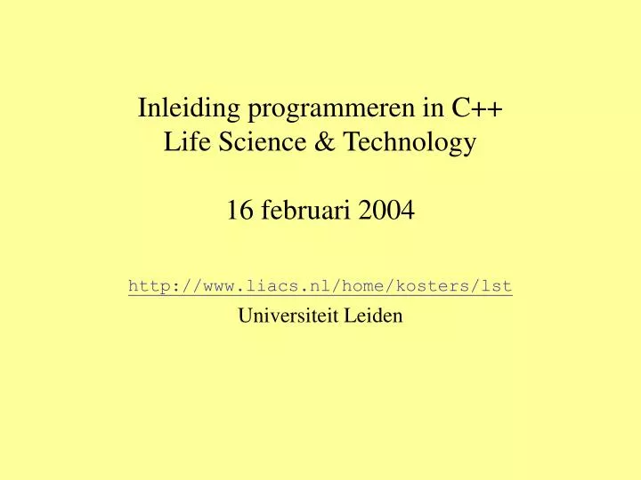 inleiding programmeren in c life science technology 16 februari 2004