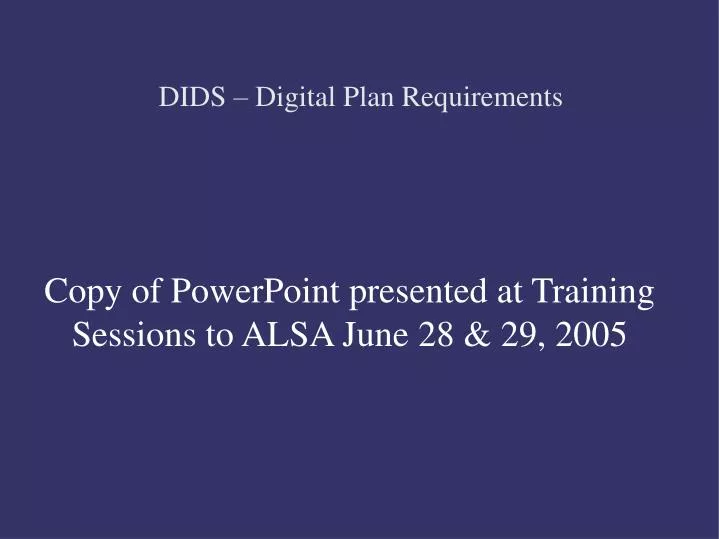 copy of powerpoint presented at training sessions to alsa june 28 29 2005