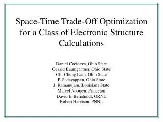 Space-Time Trade-Off Optimization for a Class of Electronic Structure Calculations