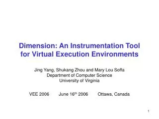 Dimension: An Instrumentation Tool for Virtual Execution Environments