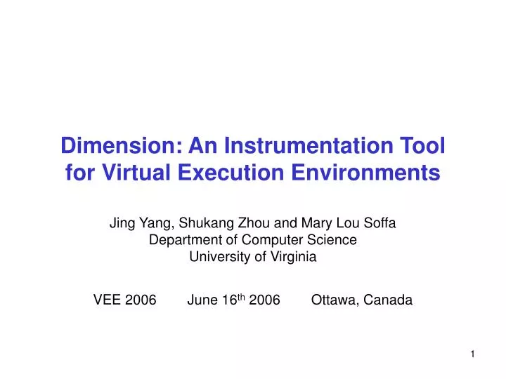 dimension an instrumentation tool for virtual execution environments