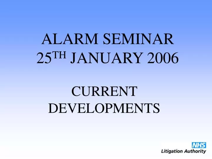 alarm seminar 25 th january 2006