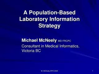 A Population-Based Laboratory Information Strategy