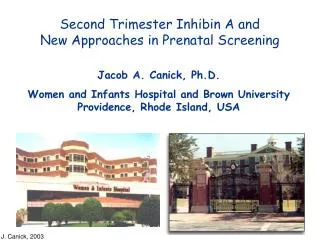 Second Trimester Inhibin A and New Approaches in Prenatal Screening