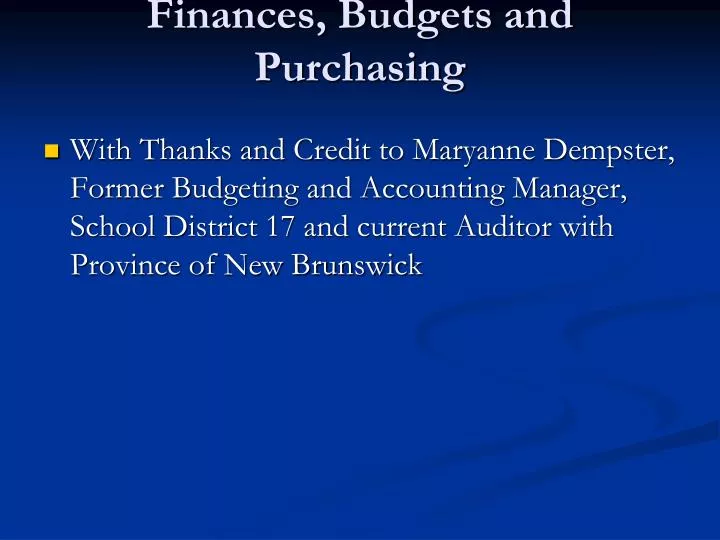 finances budgets and purchasing