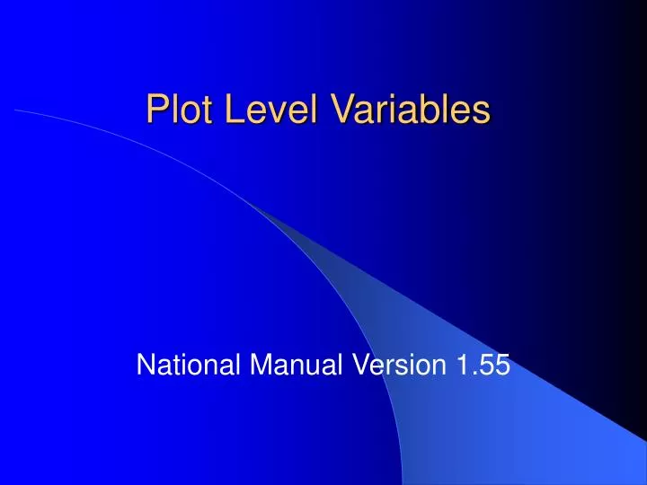plot level variables