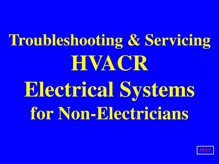 troubleshooting servicing hvacr electrical systems for non electricians