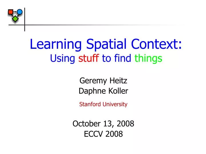 learning spatial context using stuff to find things