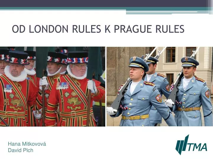 od london rules k prague rules