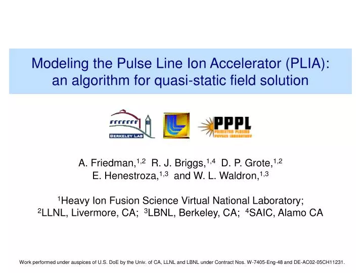 modeling the pulse line ion accelerator plia an algorithm for quasi static field solution