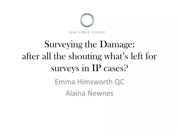 surveying the damage after all the shouting what s left for surveys in ip cases