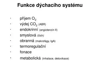 funkce d chac ho syst mu