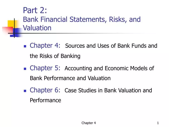part 2 bank financial statements risks and valuation