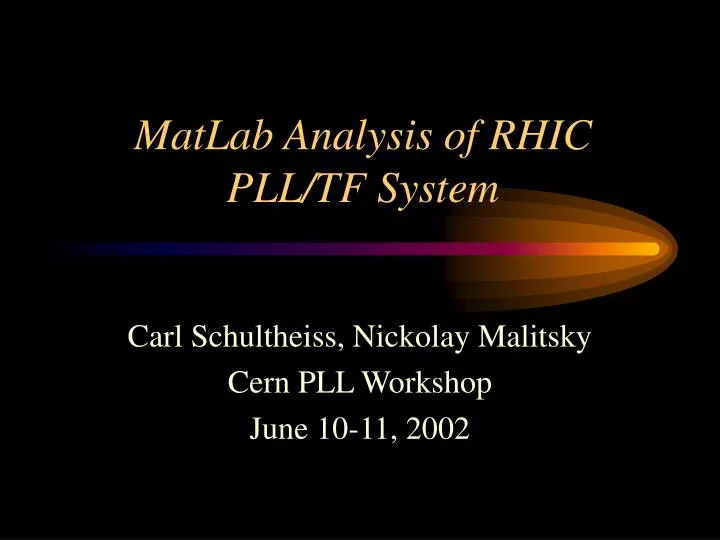 matlab analysis of rhic pll tf system