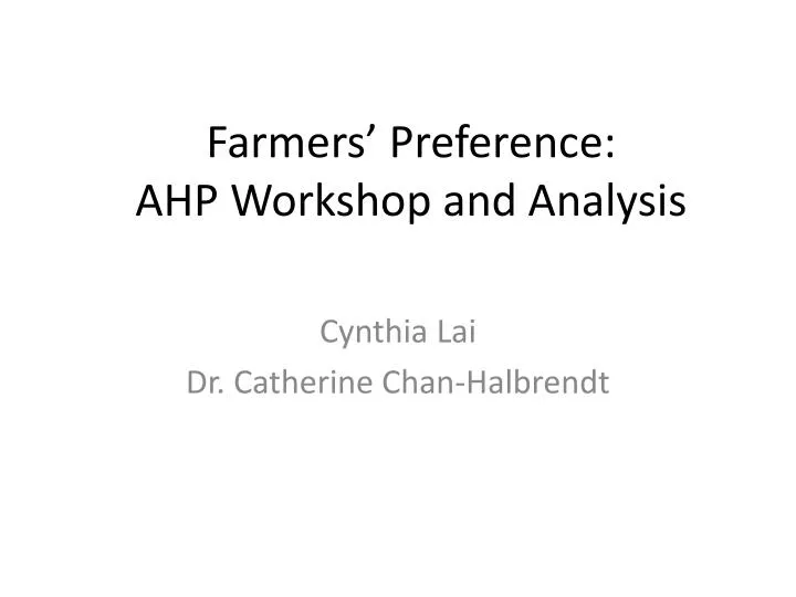 farmers preference ahp workshop and analysis