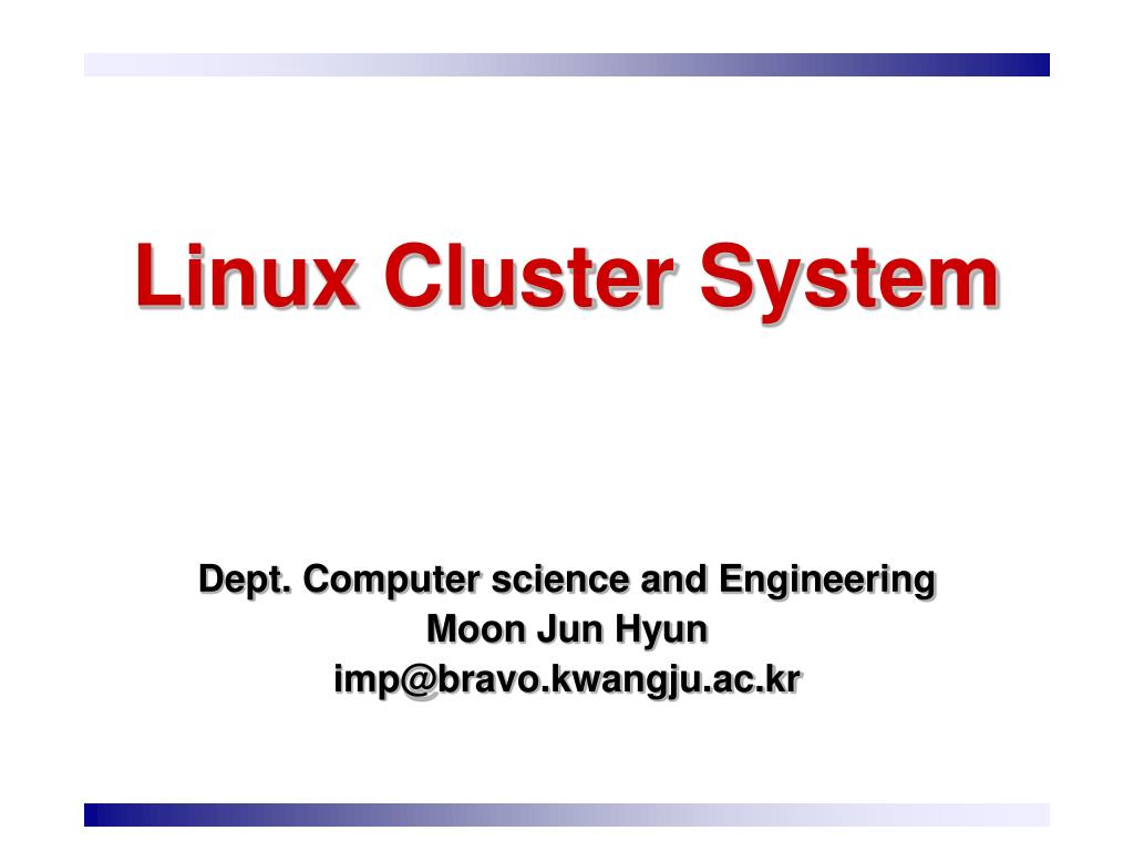 PPT - Linux Cluster System PowerPoint Presentation, free download - ID ...