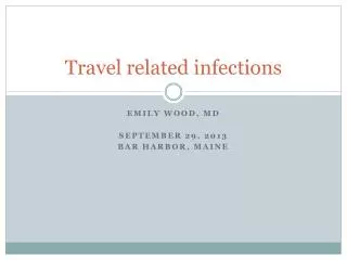Travel related infections