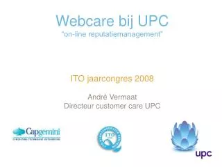 webcare bij upc on line reputatiemanagement