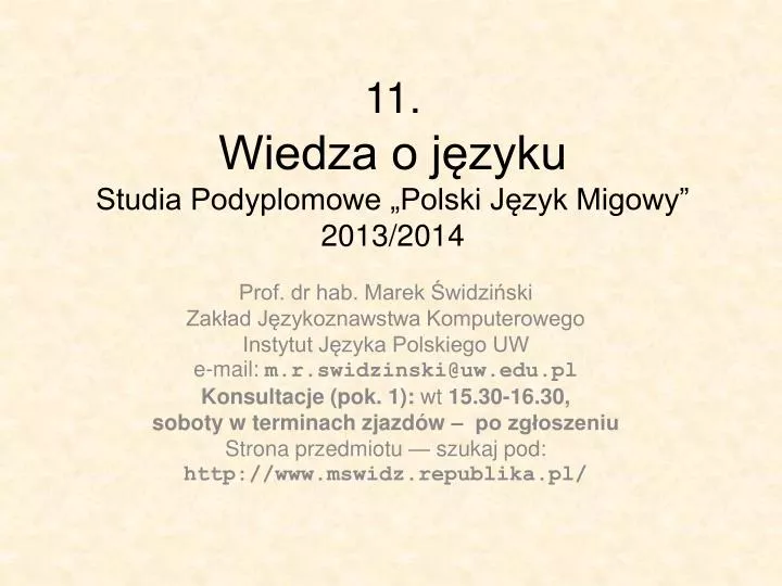 11 wiedza o j zyku studia podyplomowe polski j zyk migowy 2013 2014