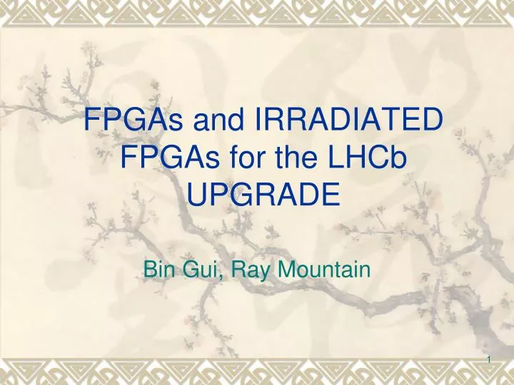 fpgas and irradiated fpgas for the lhcb upgrade