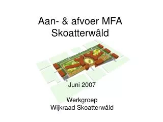 aan afvoer mfa skoatterw ld