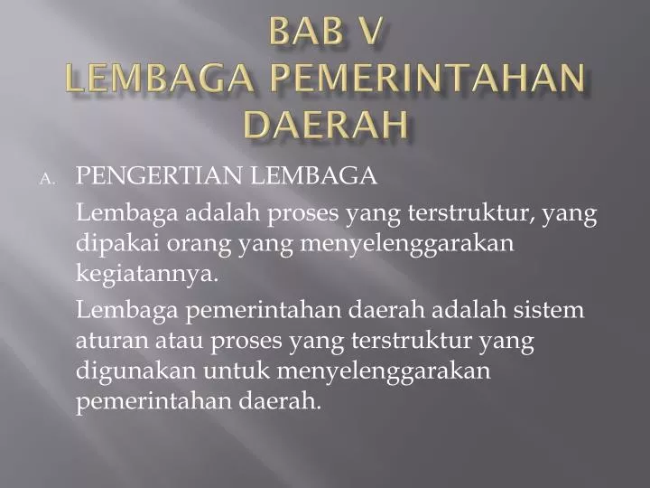 bab v lembaga pemerintahan daerah