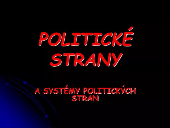 politick strany