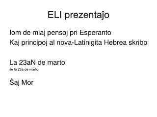 eli prezenta o