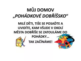 m j domov poh dkov dob sko