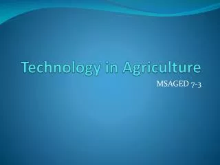 Technology in Agriculture