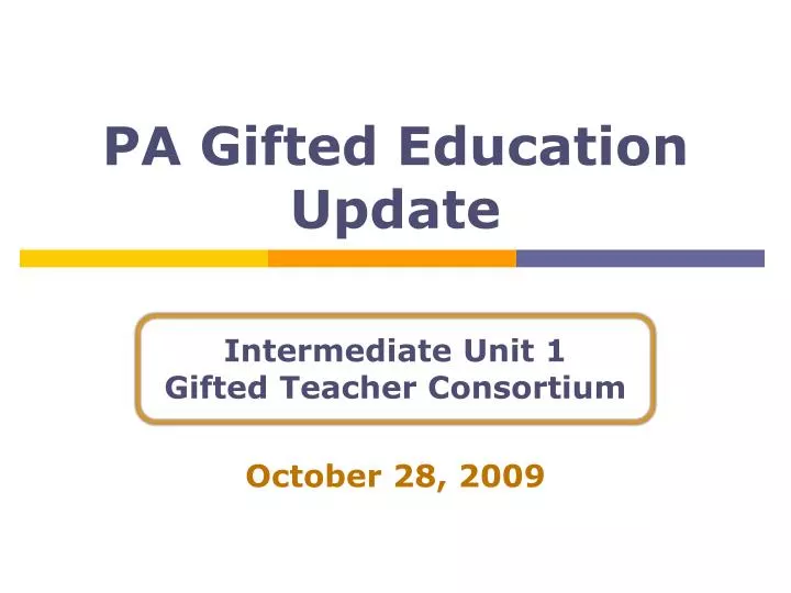 pa gifted education update