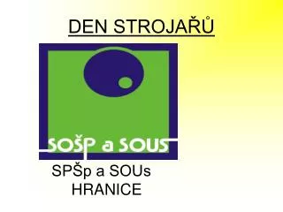 den stroja