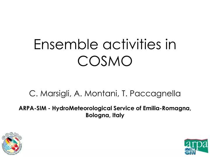 ensemble activities in cosmo