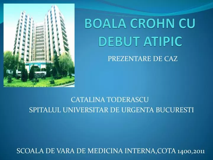 boala crohn cu debut atipic