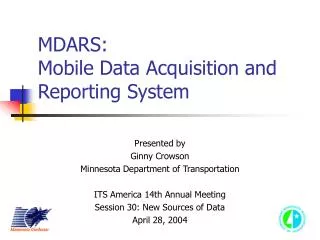 MDARS: Mobile Data Acquisition and Reporting System