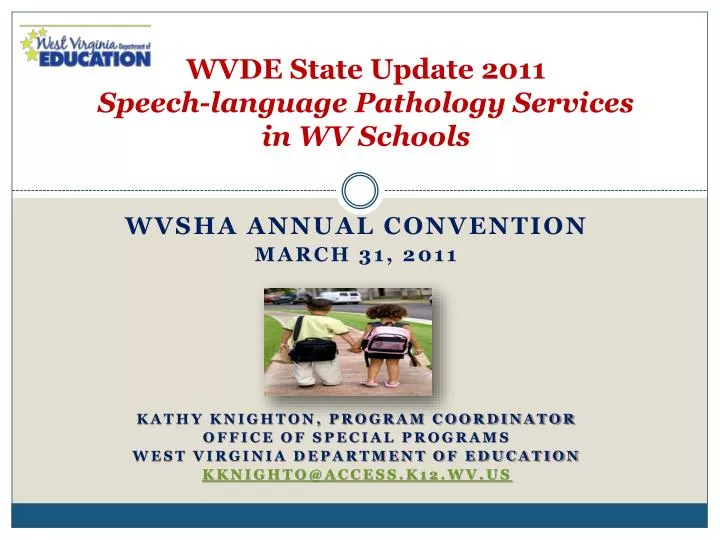 wvde state update 2011 speech language pathology services in wv schools