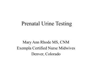 Prenatal Urine Testing
