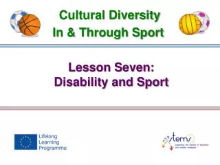 Lesson Seven: Disability and Sport