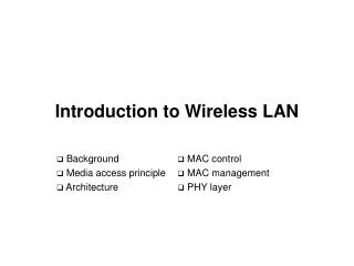 Introduction to Wireless LAN