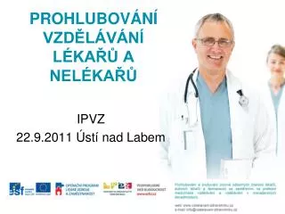 prohlubov n vzd l v n l ka a nel ka