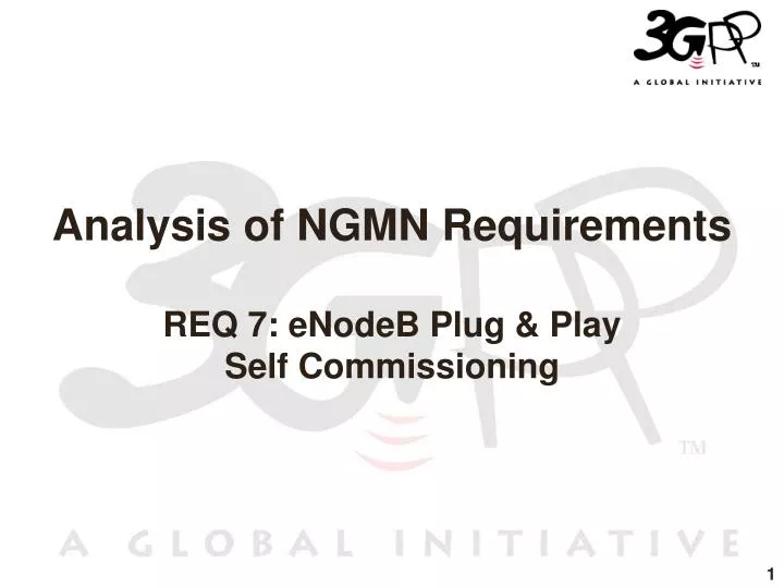 analysis of ngmn requirements req 7 enodeb plug play self commissioning