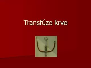transf ze krve